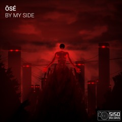 Ōsé - By My Side [5150007]