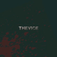 01 THE VICE - Intro