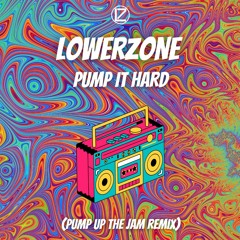 FREE DOWNLOAD || Lowerzone - Pump It Hard (Synth Version)