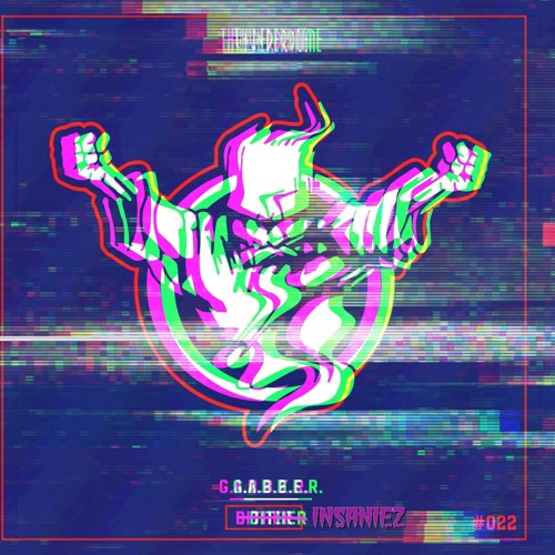 Dither - G.A.B.B.E.R (INSANIEZ EDIT)