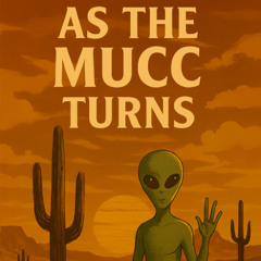 As The MUCC Turns