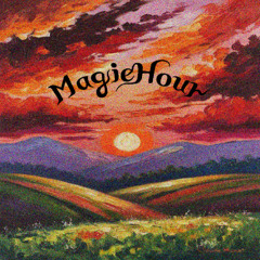 MagicHour mixed by dalenfar i
