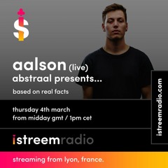 Abstraal pres. Based On Real Facts EP 27 With Aalson (live)