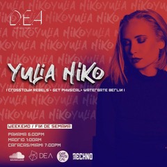 Yulia Niko - D.E.A Exclusive Mix