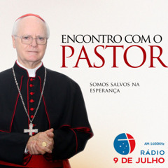 Programa - ENCONTRO COM O PASTOR - SOMOS SALVOS NA ESPERANÇA - 23.12.2024