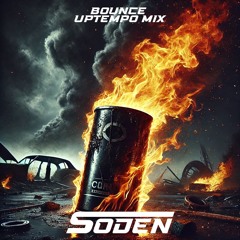 Bounce Uptempo Mix 2024 - Soden Bouncy Uptempo Mix