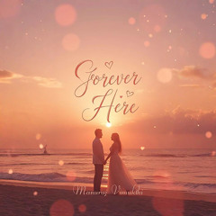 Forever Starts Here