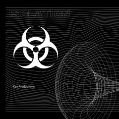 Isolation