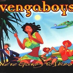 Vengaboys - We're Going To Ibiza (wavezz remix)