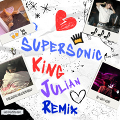 King Julian - Supersonic [Free download] KJ edits 004