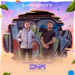 DNA @ Luminosity Beach Festival 2025