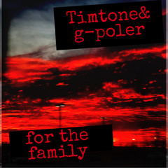 For The Family (feat. G-poler)