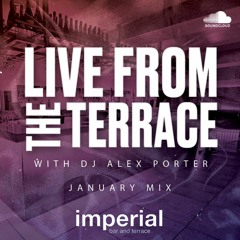 Live From The Terrace (January 2023) - With DJ Alex Porter