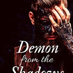 +EPUB#= Demon from the Shadows by: Michaela Salinger