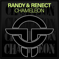 Randy & Renect - Chameleon (Original Mix)