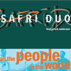 All The People In The World (feat. Clark Anderson)