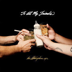 To All My Friends (Instrumental)