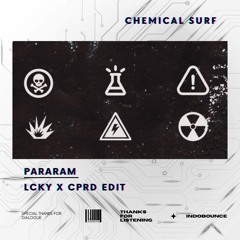 Chemical Surf - Pararam (Lcky X Cprd Edit) *CLICK BUY FOR DOWNLOAD*