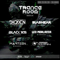 Black XS LIVE @ Trance Room Roster Live Broadcast