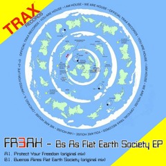 Fr3ak - Buenos Aires Flat Earth Society (original mix) [Trax Records]