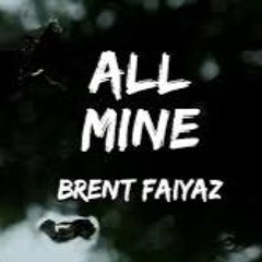 BRENT FAIYAZ - All Mine x No Limit MIx (DJ.D ETOXX MASHUP)