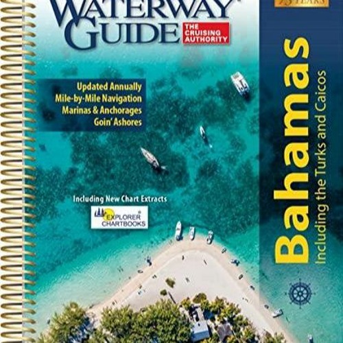Ebook Dowload Waterway Guide the Bahamas 2022 on any device