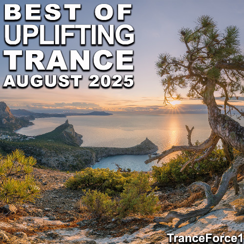 Best of Uplifting Trance Mix (August 2025)