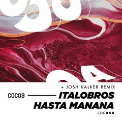 ItaloBros - Hasta Manana (Original Mix)