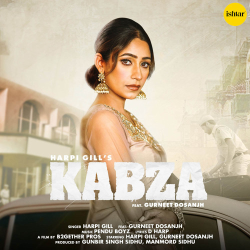 Kabza (feat. Gurneet Dosanjh)