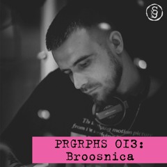 PRGRPHS 013: Broosnica