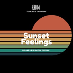 SUNSET FEELINGS Feat. Jai Amore (SAMPLE SIMON REMIX)
