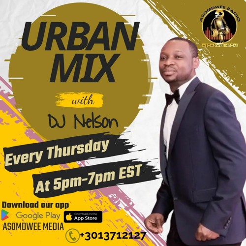 Stream ASOMDWEE RADIO - URBAN MIX WITH DJ NELSON - 9 - 29 - 2022 by ...