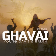 Young Davie & Baleh - Ghavai