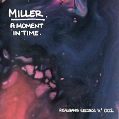 Premiere: A1 - Miller - Timewarp [RGRX002]