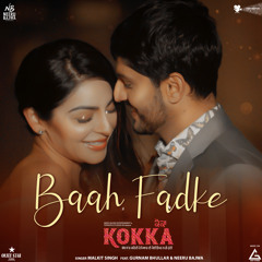 Baah Fadke (feat. Gurnam Bhullar & Neeru Bajwa)