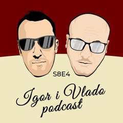 Dejan Peković Džaja - S8E4 - Igor i Vlado 4k podcast