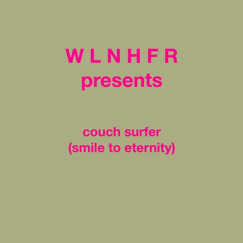 couch surfer (smile to eternity)