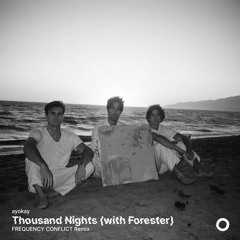 Ayokay - Thousand Nights (with Forester) [FREQUENCY CONFLICT Remix]