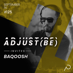 Adjust (BE) Invites #125 | BAQOOSH |