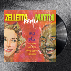 MAKE ME SWAY (ZELLETTA & MATTLO REMIX) [Full Unfiltered Vocal Version on Hypeddit]