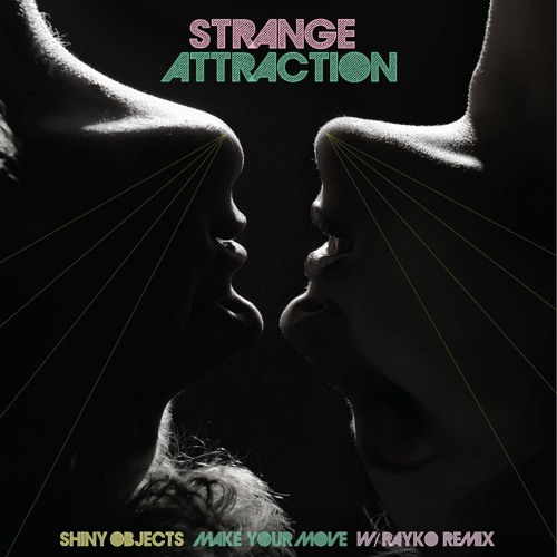 Make Your Move (Rayko Remix)