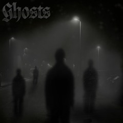 Ghosts