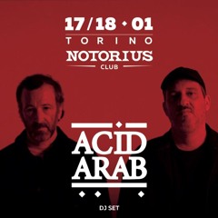 dj set Acid Arab 18.01.25 @ Notorius club Torino