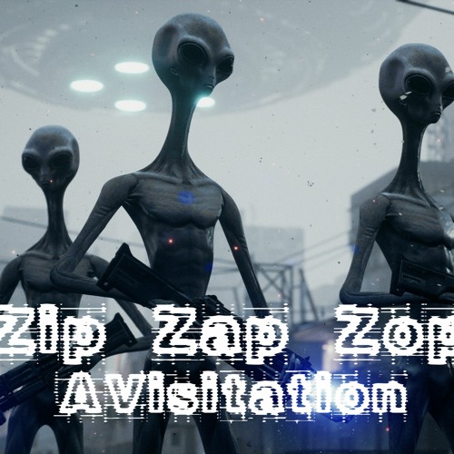 ZipZapZop - AVisitation (BPM 91)