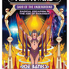 [READ] KINDLE 📌 Hawkwind: Days of the Underground: Radical Escapism in the Age of Pa