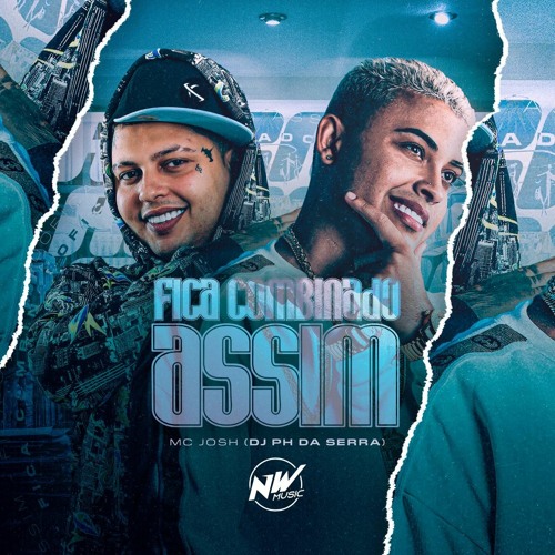 MC JOSH - FICA COMBINADO ASSIM - DJ PH DA SERRA - 2024 -