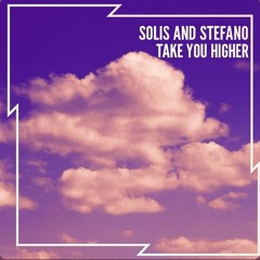 take u higher-Stefano&Solis