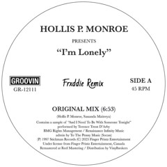 Hollis P. Monroe - I'm Lonely (Frxddie Edit) [FREE DOWNLOAD]