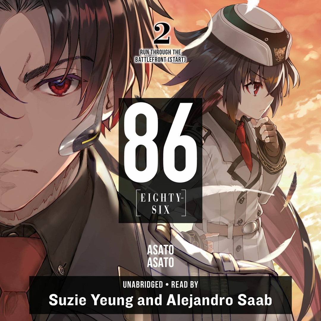 Stream 86--EIGHTY-SIX, Vol. 2 by Asato Asato, Shirabii Read by