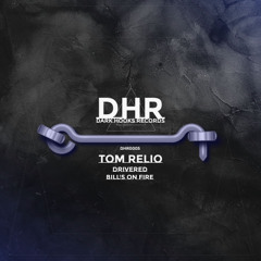 PREMIERE: Tom Relio - Bill's on Fire (Original Mix) [Dark Hooks Records]